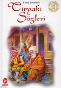 Tiryaki Sözleri