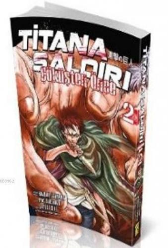 Titana Saldırı: Çöküşten Önce 2. Cilt