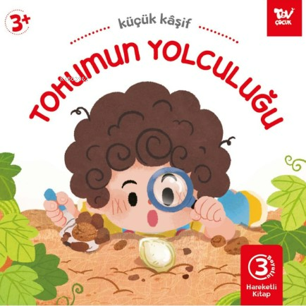 Tohumun Yolculuğu ;Hareketli Kitap 3d Küçük Kaşif