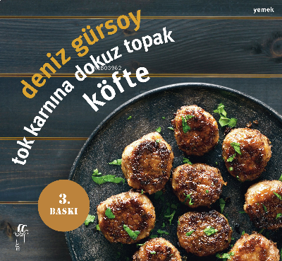 Tok Karnına Dokuz Topak Köfte