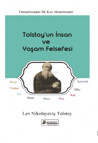 Tolstoy’un İnsan ve Yaşam Felsefesi