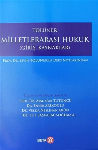 Toluner Milletlerarası Hukuk; Giriş, Kaynaklar
