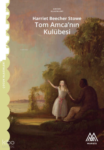 Tom Amca'ını Kulübesi