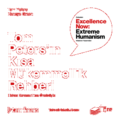 Tom Peters’ın Kısa Mükemmellik Rehberi