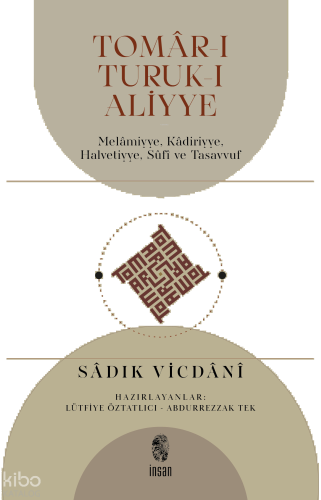 Tomâr-ı Tutuk-ı Aliyye;Melâmiyye, Kâdiriyye, Halvetiyye, Sûfî ve Tasavvuf