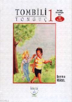 Tombili Tonguç 1