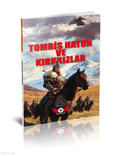 Tomris Hatun ve Kırkkızlar
