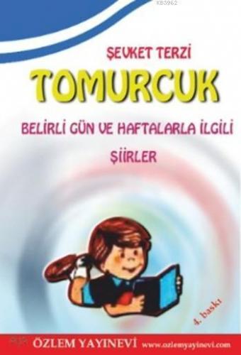 Tomurcuk; Belirli Gün ve Haftalarla İlgili Şiirler