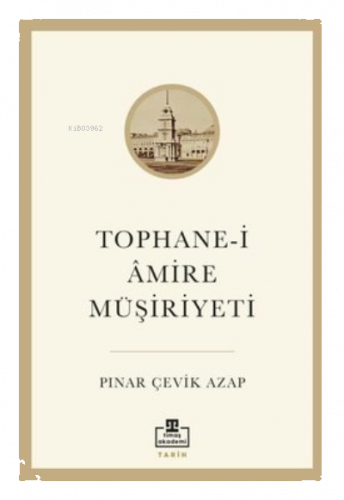 Tophane-i Amire Müşiriyeti