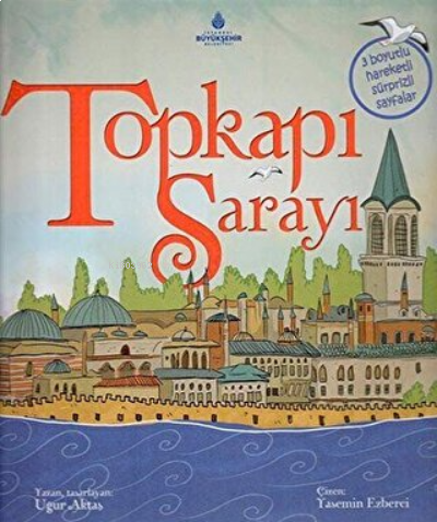 Topkapı Sarayı 3 Boyutlu Hareketli Sürprizli Sayfalar