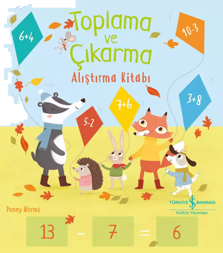 Toplama ve Çıkarma Alıştırma Kitabı