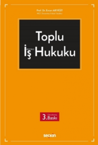 Toplu İş Hukuku
