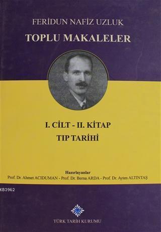 Toplu Makaleler Cilt 1 (İkinci Kitap)