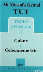 Toplu Oyunları 1 / Çukur - Cehenneme Git