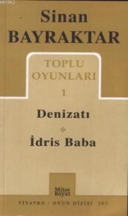 Toplu Oyunları 1; Denizatı - İdris Baba