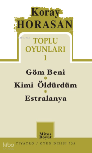 Toplu Oyunları 1 - Göm Beni Kimi Öldürdüm Estralanya