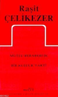 Toplu Oyunları 2; Mutlu Beraberlik - Bir Kuşluk Vakti