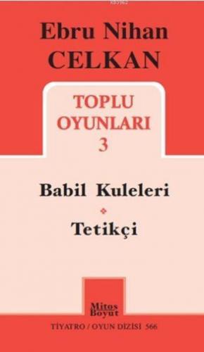 Toplu Oyunları 3; Babil Kuleleri Tetikçi