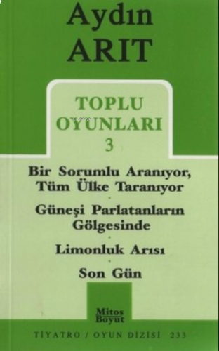 Toplu Oyunları 3 - Bir Sorumlu Aranıyor Tüm Ülke Taranıyor - Güneşi Parlatanların Gölgesinde - Limon