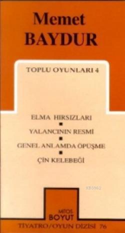 Toplu Oyunları 4; Elma Hırsızları - Yalancının Resmi - Genel Anlamda Öpüşme - Çin Kelebeği
