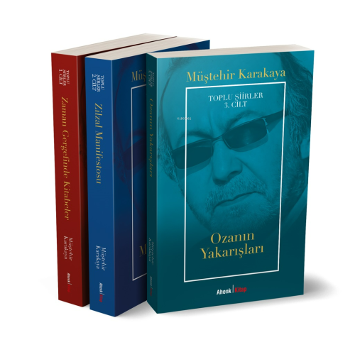 Toplu Şiirler 1.2.3. 1-Zaman Gergefinde Kitabeler 2-Zilzal Manifestosu