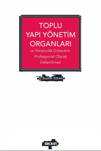 Toplu Yapı Yönetim Organları