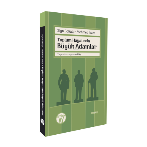 Toplum Hayatında  Büyük Adamlar