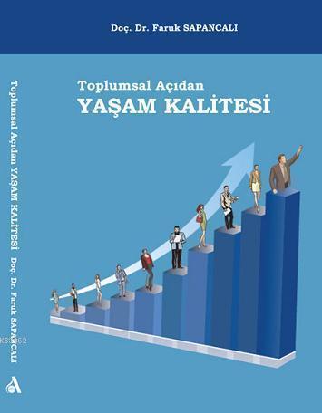 Toplumsal Açıdan Yaşam Kalitesi