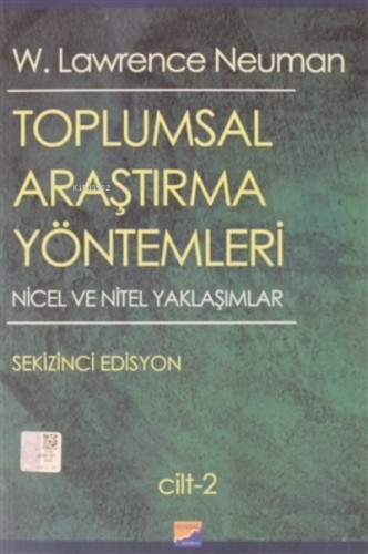 Toplumsal Araştırma Yöntemleri 2. Cilt