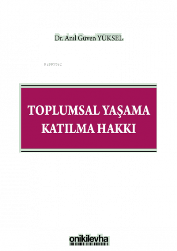 Toplumsal Yaşama Katılma Hakkı