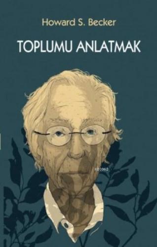 Toplumu Anlatmak