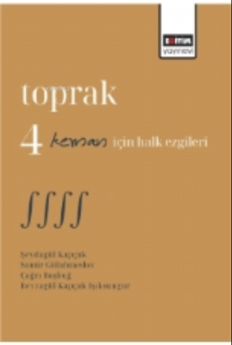 Toprak 4 Keman İçin Halk Ezgileri