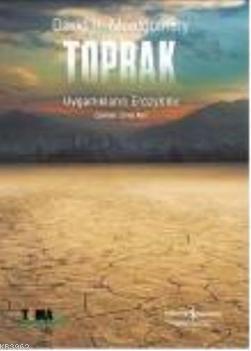 Toprak; Uygarlıkların Erozyonu