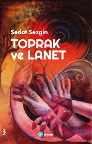 Toprak ve Lanet