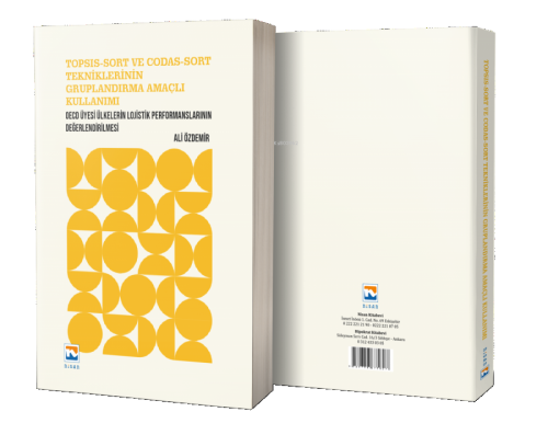 TOPSIS-SORT ve CODAS-SORT Tekniklerinin Gruplandırma Amaçlı Kullanımı