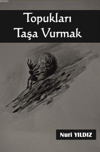 Topukları Taşa Vurmak
