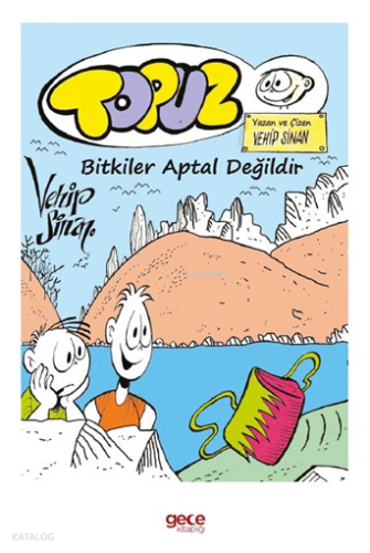 Topuz - Bitkiler Aptal Değildir