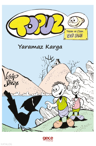 Topuz– Yaramaz Karga