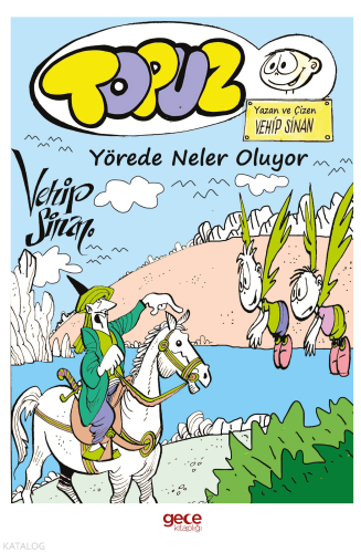 Topuz– Yörede Neler Oluyor