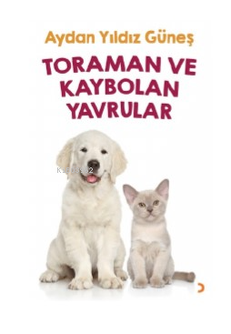 Toraman ve Kaybolan Yavrular