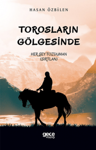 Torosların Gölgesinde