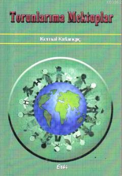 Torunlarıma Mektuplar