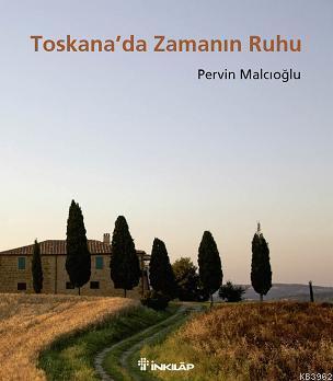 Toskana'da Zamanın Ruhu