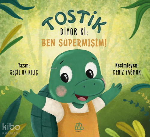 Tostik Diyor ki: Ben Süpermişim!