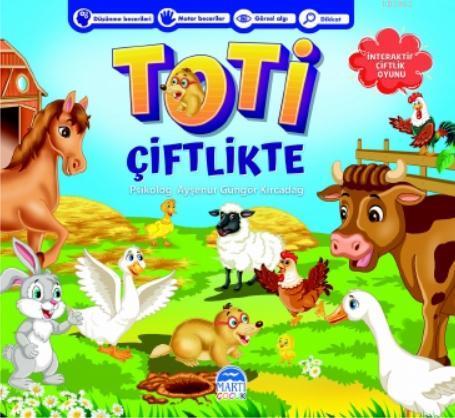 Toti Çiftlikte