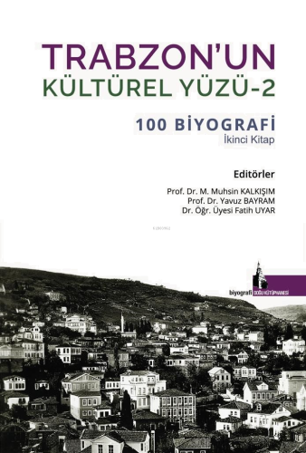 Trabzon’un Kültürel Yüzü