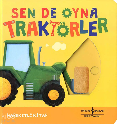 Traktörler;Sen de Oyna