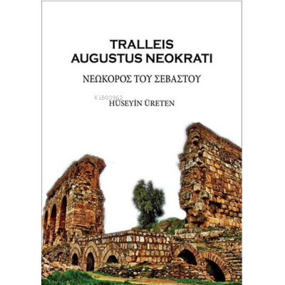 Tralleis Augustus Neokratı
