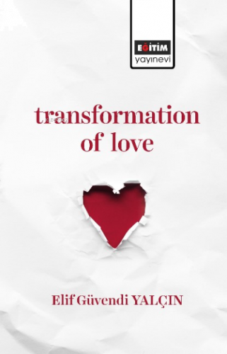 Transformation of Love