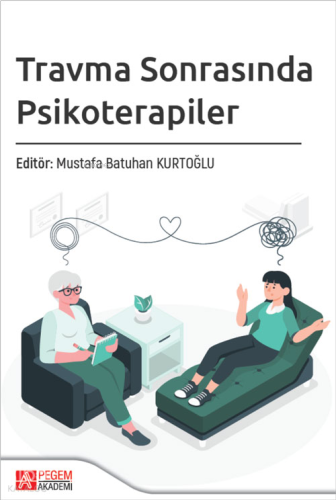 Travma Sonrasında Psikoterapiler